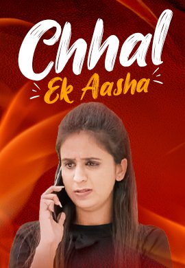 Chhal : Ek Aasha